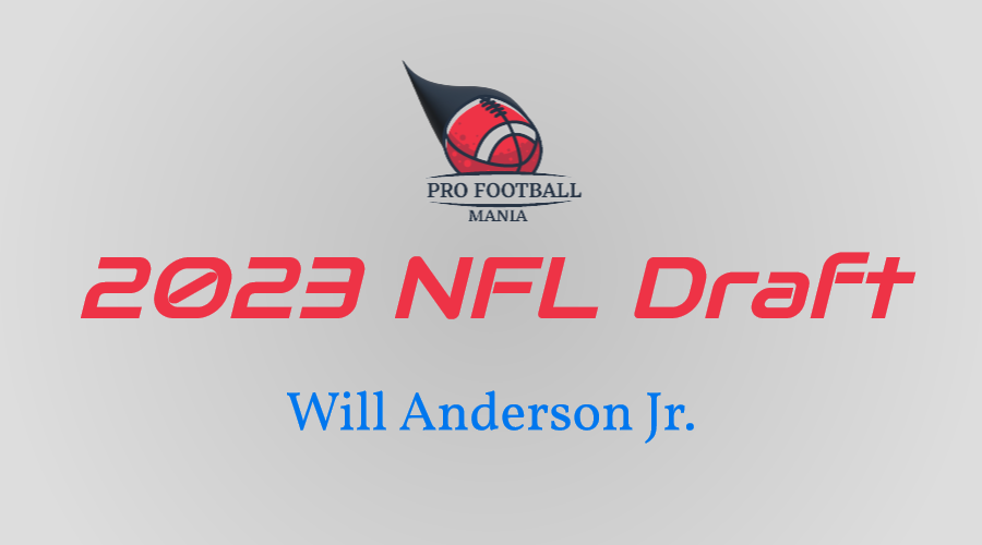 Will Anderson Jr NFL Draft
