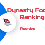 Dynasty Football Rookie Rankings