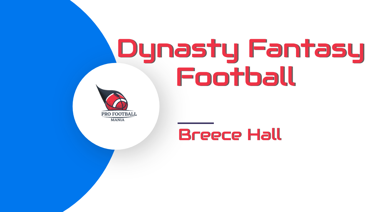 Breece Hall Dynasty