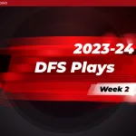 DFS Plays Week 2