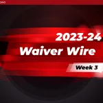 Waiver Wire Pickups Week 3