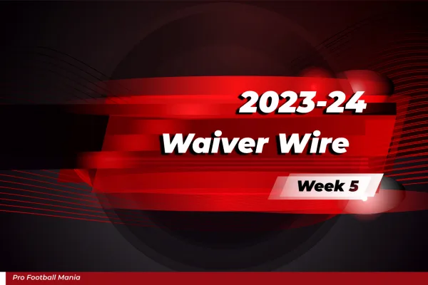 Waiver Wire Pickups Week 5