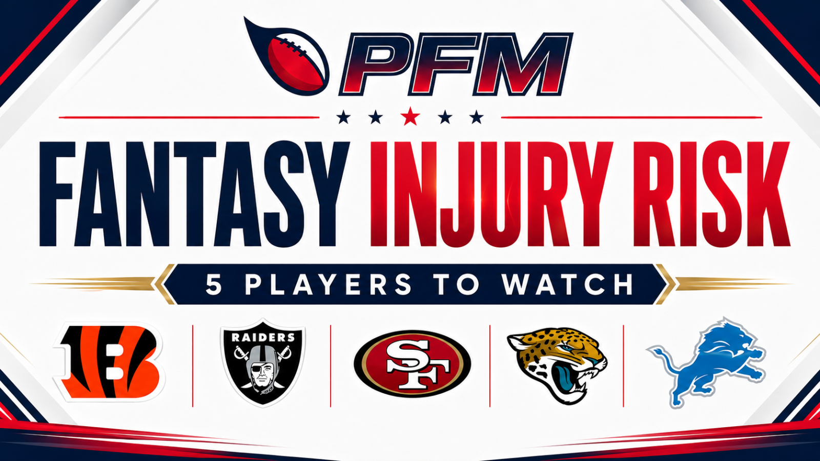 PFM fantasy football injury risk