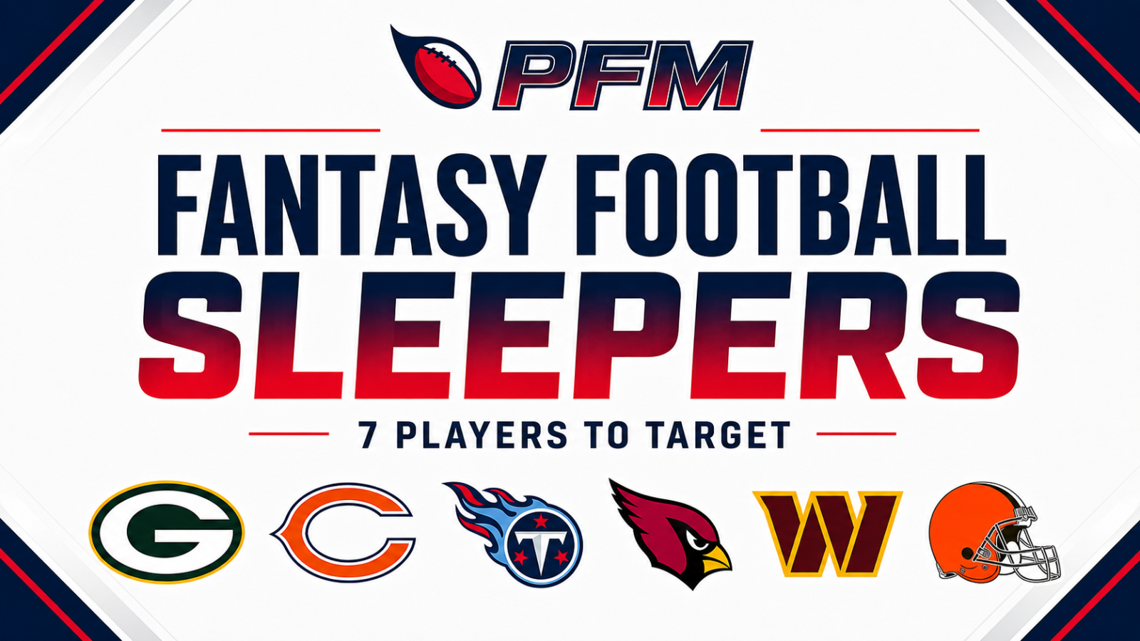 7 2026 Fantasy Football Sleepers to Target